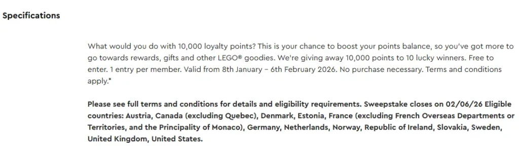 LEGO Insiders sweepstakes specifications showing entry period, eligibility countries, and terms for the 10,000 points giveaway.